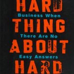 The Hard Thing About Hard Things