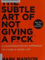 The Subtle Art of Not Giving a F*ck