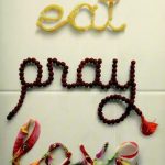 Eat, Pray, Love