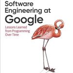 Software Engineering at Google
