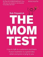 The Mom Test