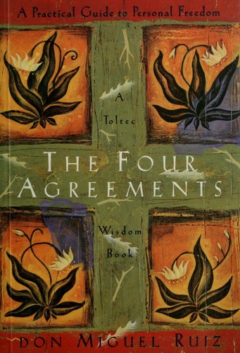 The Four Agreements